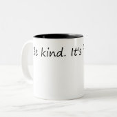 Seien Sie freundlich und kostenlos - inspirierende Zweifarbige Tasse (Vorderseite Links)