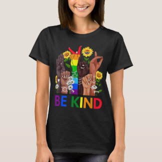 Seien Sie freundlich und sprechen Sie LGBTQ+ Gay L T-Shirt