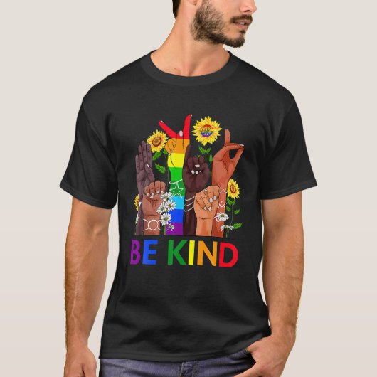 Seien Sie freundlich und sprechen Sie LGBTQ Gay Le T-Shirt (Vorderseite)