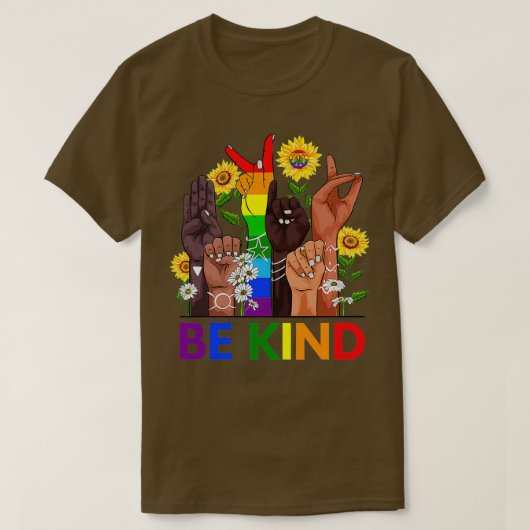 Seien Sie freundlich und sprechen Sie LGBTQ Gay Le T-Shirt (Design vorne)