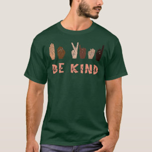 Seien Sie freundlich und sprechen Sie T-Shirt
