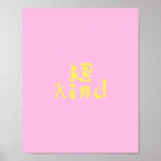 Seien Sie freundlich Wort Art lustiges Poster pink (Vorne)