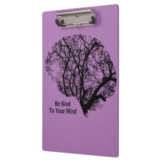 Seien Sie freundlich zu Ihrem Geist, Lila Brain Cl Klemmbrett (Links)