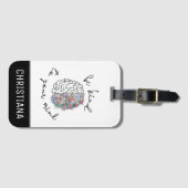 Seien Sie freundlich zu Ihrem Geist, wie das Gehir Gepäckanhänger (Vorderseite (Horizontal))