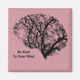 Seien Sie freundlich zu Ihrem Mind Magnet