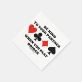 Seien Sie freundlich zu Ihrem Partner, wenn Sie Br Serviette (Ecke)