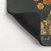 Seien Sie freundlich zu Ihrem Verstand Mousepad (Ecke)