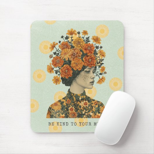 Seien Sie freundlich zu Ihrem Verstand Mousepad (Mit Mouse)