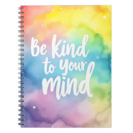 Seien Sie freundlich zu Ihrem Verstand Notizblock