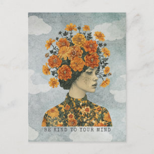 Seien Sie freundlich zu Ihrem Verstand Postkarte