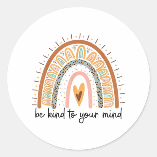 Seien Sie freundlich zu Ihren geistigen Gesundheit Runder Aufkleber (Vorderseite)