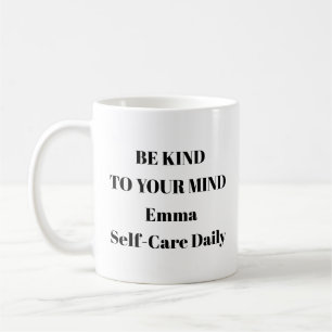Seien Sie freundlich zu Ihrer Tasse - Personalisie