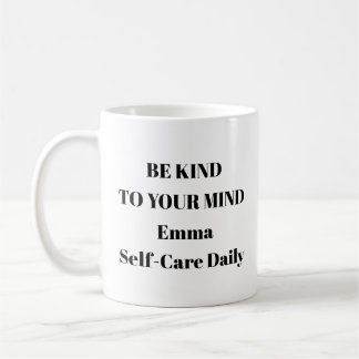Seien Sie freundlich zu Ihrer Tasse - Personalisie