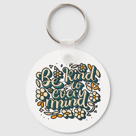 Seien Sie freundlich zu jedem Bewusstsein für die Schlüsselanhänger (Vorderseite)