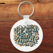 Seien Sie freundlich zu jedem Bewusstsein für die Schlüsselanhänger (Vorderseite)