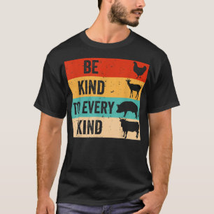 Seien Sie freundlich zu jeder Art lustige Veganer  T-Shirt
