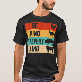 Seien Sie freundlich zu jeder Art lustige Veganer  T-Shirt