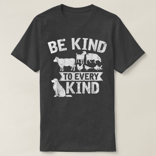 Seien Sie freundlich zu jeder Art Vegetarier Vegan T-Shirt (Design vorne)