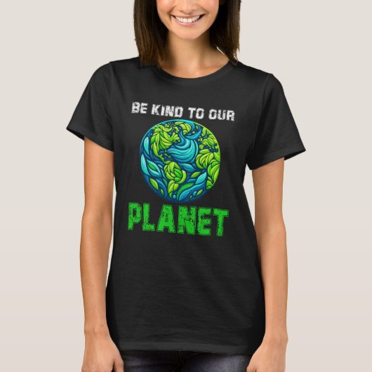 Seien Sie freundlich zu unserem Planeten, dem sonn T-Shirt (Vorderseite)
