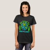 Seien Sie freundlich zu unserem Planeten, ein lust T-Shirt (Vorne ganz)