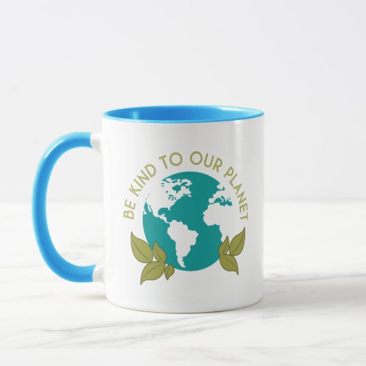 Seien Sie freundlich zu unserem Planeten Tasse (Links)