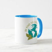 Seien Sie freundlich zu unserem Planeten Tasse (VorderseiteRechts)
