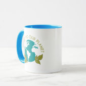 Seien Sie freundlich zu unserem Planeten Tasse (Vorderseite Links)