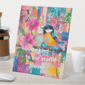 Seien Sie freundlich zu unseren Mitarbeitern Sockelschild (In Situ)