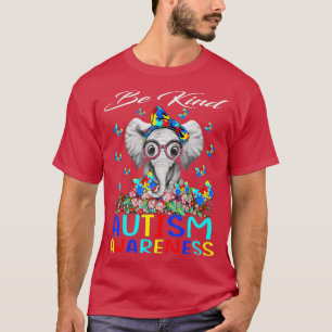 Seien Sie freundlicher Autismus-Bewusstsein Elefan T-Shirt