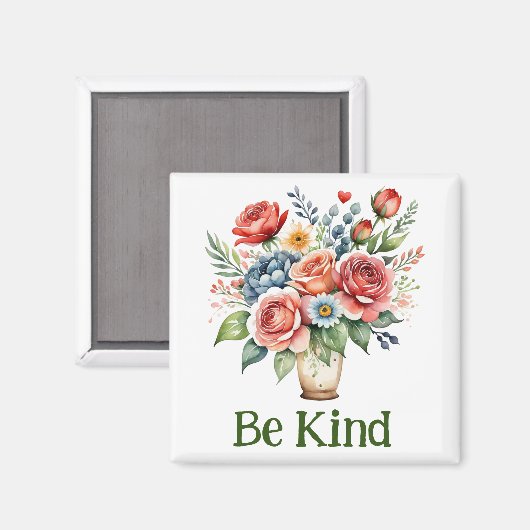 Seien Sie freundlicher Blumenmagnet Magnet (Vorderseite/Rückseite)