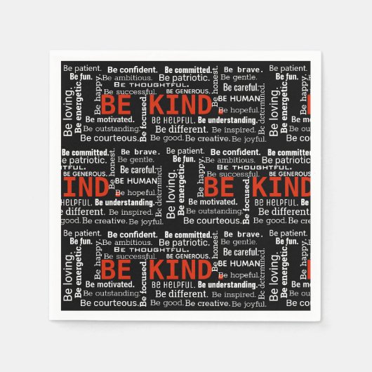 Seien Sie freundlicher Inspirationstext auf schwar Serviette (Vorderseite)