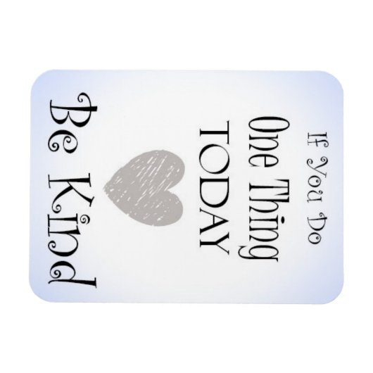 Seien Sie freundlicher Preis Magnet (Horizontal)