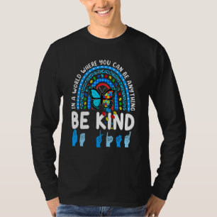 Seien Sie freundlicher Rainbow Kindness Blue Autis T-Shirt