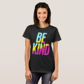 Seien Sie freundlicher T - Shirt (Vorne ganz)