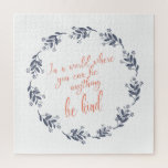 Seien Sie freundlicher Text in einem Hübschen Blum Puzzle<br><div class="desc">Seien Sie freundlicher Text in einem Hübschen Blumenkreidepuzzle</div>