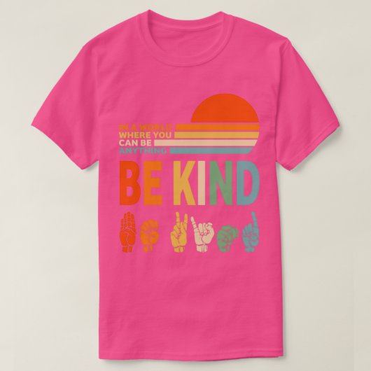 Seien Sie freundliches Shirt (Design vorne)