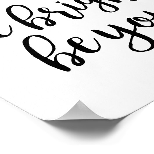 Seien Sie froh, dass Sie Recht geben Poster (Ecke)