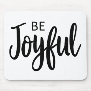 Seien Sie fröhlich Gospel Grafik Ästhetik Christli Mousepad