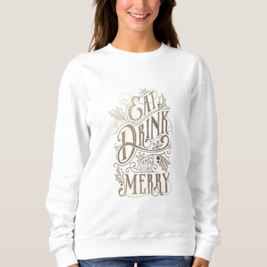 "Seien Sie fröhlicher" Weihnachtspullover Sweatshirt (Vorderseite)