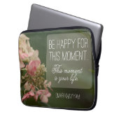 "Seien Sie für diesen Moment glücklich" Inspiratio Laptopschutzhülle (Vorderseite Links)