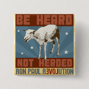 "Seien Sie gehörter" Ron Paul-Knopf Button