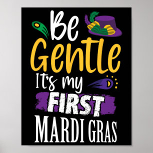 Seien Sie Gentleman sein erster Mardi Gras Funny N Poster