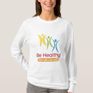 SEIEN SIE!! GESUND! T-Shirt