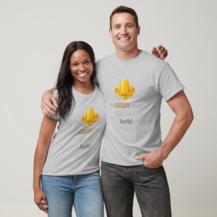 Seien Sie gierig, wenn andere fürchterliches Gold- T-Shirt