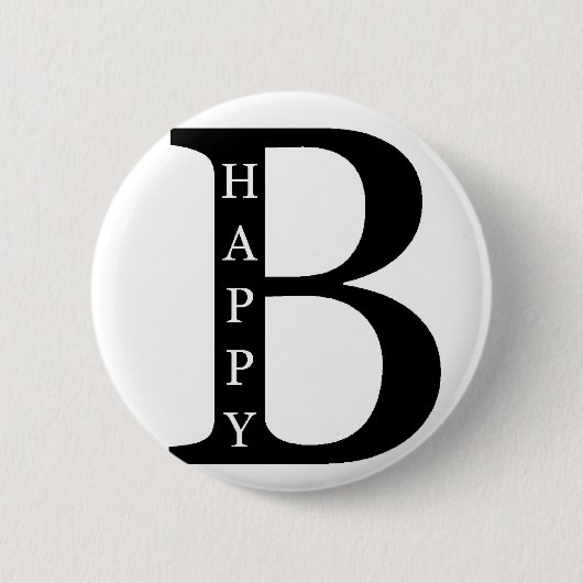 Seien Sie glücklich (auf dem Innere… Schwarzen) Button (Vorderseite)