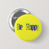 Seien Sie glücklich Button (Vorne & Hinten)