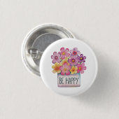 Seien Sie glücklich Button (Vorne & Hinten)