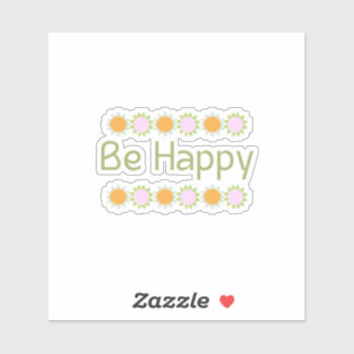 Seien Sie glücklich grüne floral Inspiration Vinyl Aufkleber