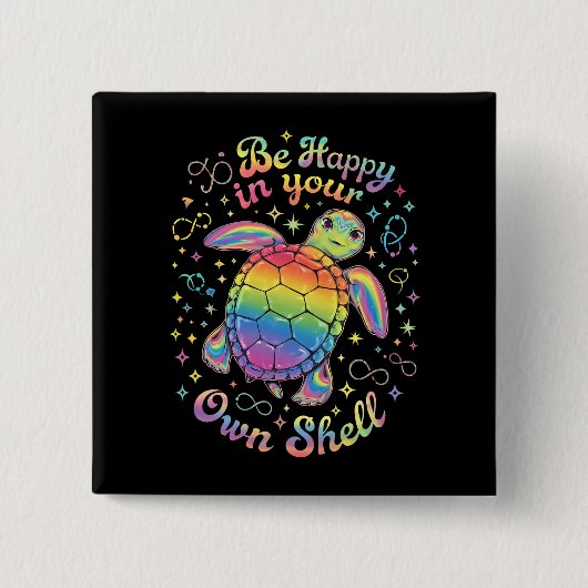 Seien Sie glücklich in Ihrer eigenen Muschel Rainb Button (Vorderseite)