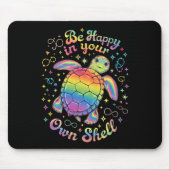 Seien Sie glücklich in Ihrer eigenen Muschel Rainb Mousepad (Vorne)
